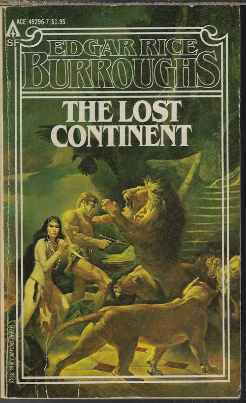 BURROUGHS, EDGAR RICE - The Lost Continent (Orig. : 