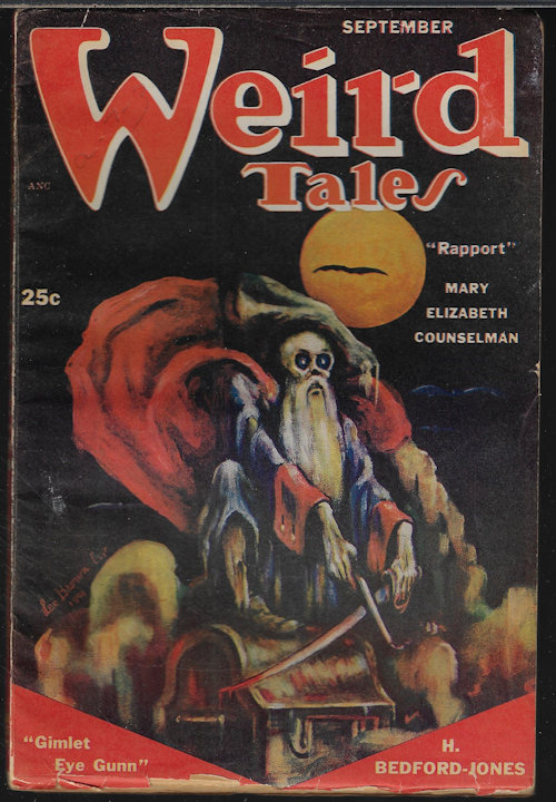 WEIRD TALES (H. BEDFORD-JONES; CLARK ASHTON SMITH; MARY ELIZABETH COUNSELMAN; SEABURY QUINN; GARNETT RADCLIFFE; ARTHUR J. BURKS; ANTHONY M. RUD; DOROTHY QUICK) - Weird Tales: September, Sept. 1951