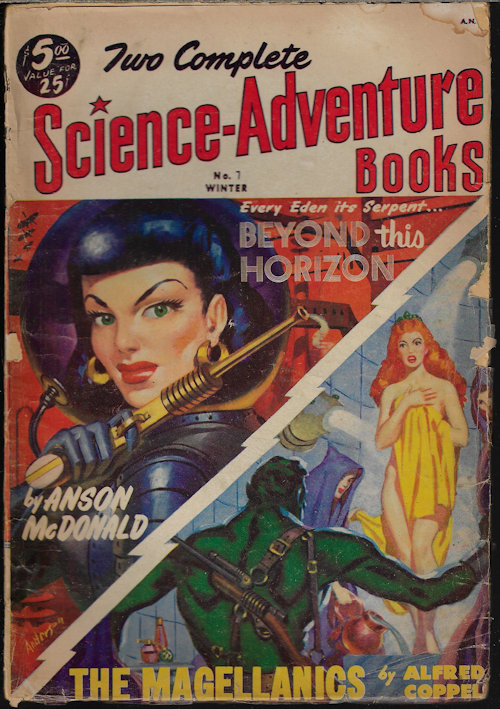TWO COMPLETE SCIENCE-ADVENTURE BOOKS (ANSON MCDONALD - AKA ROBERT HEINLEIN; ALFRED COPPEL) - Two Complete Science-Adventure Books: Winter 1952 (No. 7) (