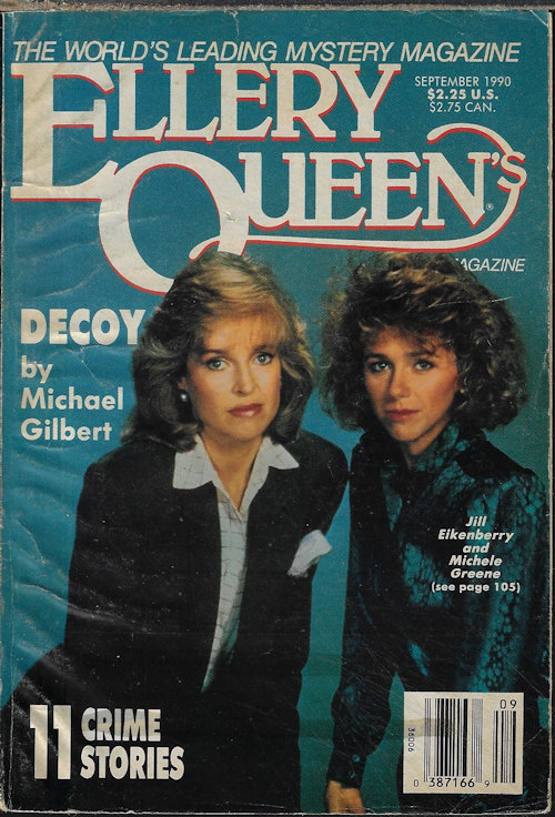 ELLERY QUEEN (EDWARD D. HOCH; BARBARA OWENS; ROBERT BARNARD; TERRY MULLINS; RICHARD BAUSCH; JON L. BREEN; GEORGE BAXT; H. H. MORRIS; MARGRET GERAGHTY; LYNNE BARRETT; ALAN SKINNER; MICHAEL GILBERT) - Ellery Queen Mystery Magazine: September, Sept. 1990
