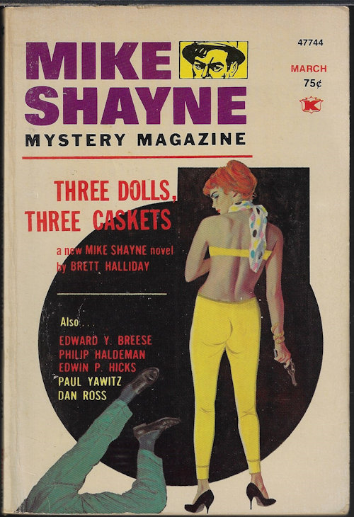 MIKE SHAYNE MYSTERY (BRETT HALLIDAY; EDWARD Y. BREESE; PHILIP HALDEMAN; DAN ROSS; JERRY JACOBSON; PAUL YAWITZ; EDWIN P. HICKS) - Mike Shayne Mystery Magazine: March, Mar. 1975