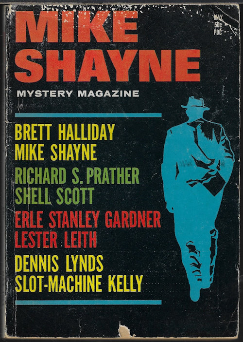MIKE SHAYNE (ERLE STANLEY GARDNER; BRETT HALLIDAY; RICHARD S. PRATHER; DENNIS LYNDS; MICHAEL AVALLONE; BRYCE WALTON; FRANK CRISMON; ARTHUR PORGES; ARNOLD ENGLISH) - Mike Shayne Mystery Magazine: May 1965