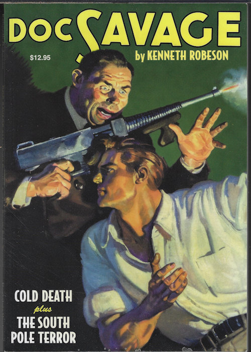 DOC SAVAGE (LESTER DENT WRITING AS KENNETH ROBESON) - Doc Savage #11: Cold Death & the South Pole Terror