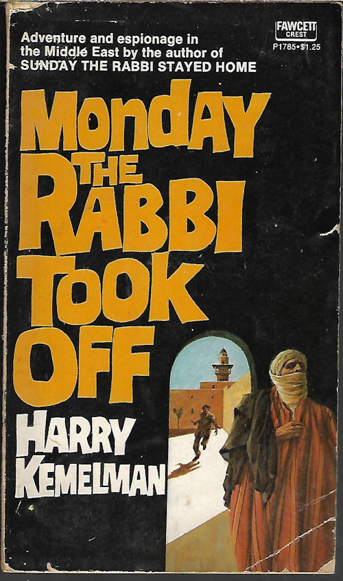 KEMELMAN, HARRY - Monday the Rabbi Took Off