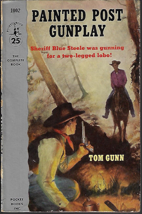 GUNN, TOM - Painted Post Gunplay