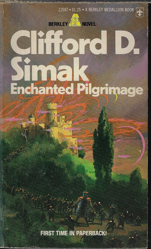 SIMAK, CLIFFORD D. - Enchanted Pilgrimage