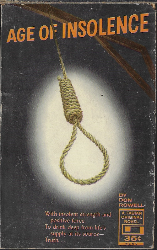 ROWELL, DON - Age of Insolence