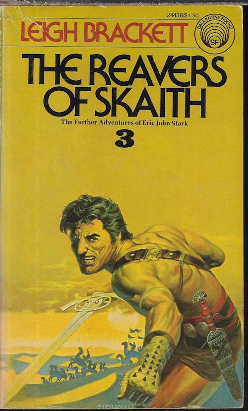 BRACKETT, LEIGH - The Reavers of Skaith; Eric John Stark #3