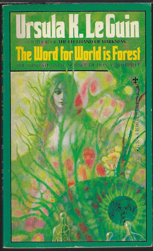 LE GUIN, URSULA K. - The Word for World Is Forest