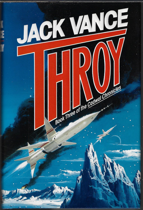 THROY; Book Three of the Cadwal Chronicles
