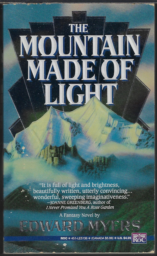 MYERS, EDWARD - The Mountain Made of Light