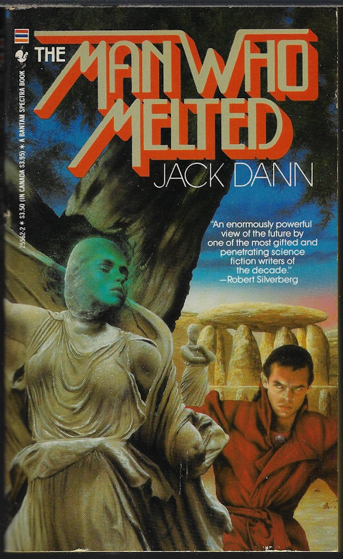 DANN, JACK - The Man Who Melted