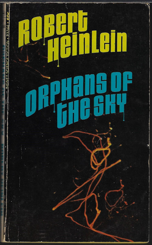 HEINLEIN, ROBERT A. - Orphans of the Sky (Includes 