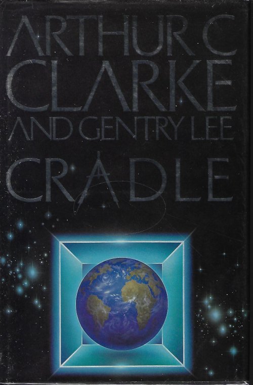 CLARKE, ARTHUR C. & LEE, GENTRY - Cradle