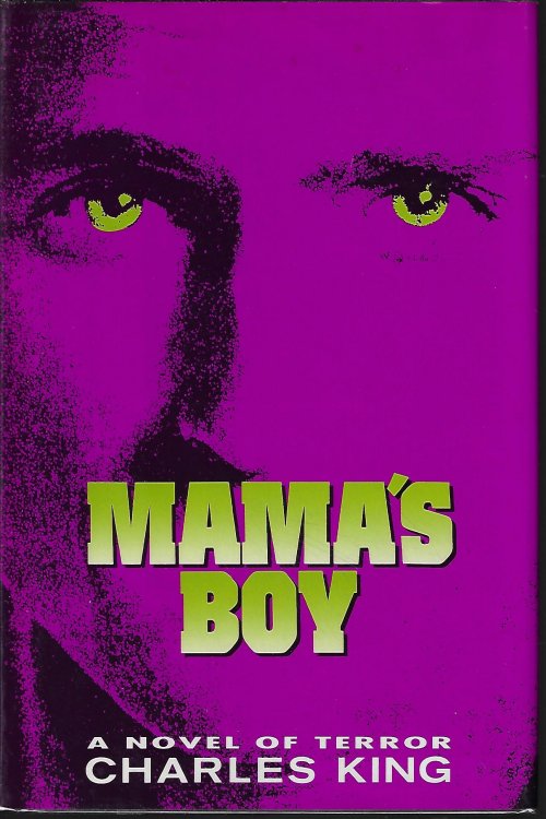 KING, CHARLES - Mama's Boy