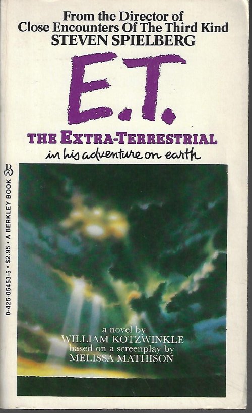 KOTZWINKLE, WILLIAM - E.T. The Extra-Terrestrial