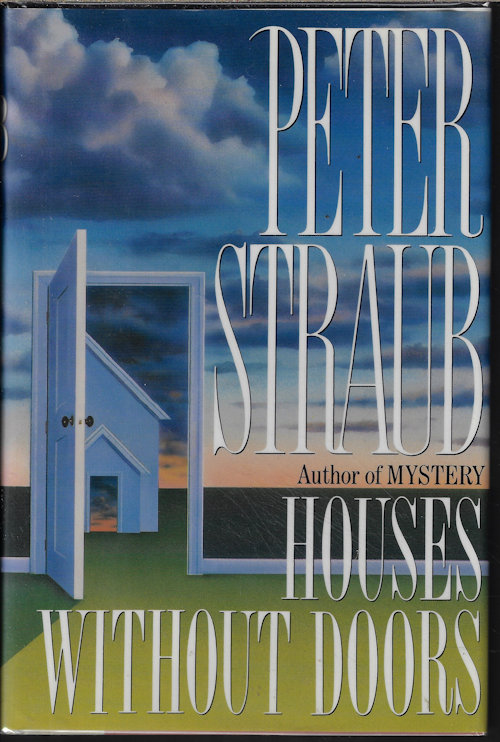STRAUB, PETER - Houses without Doors
