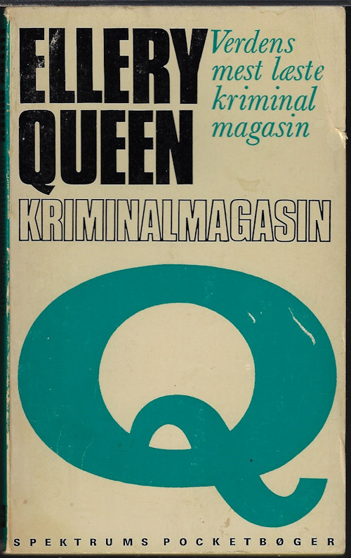 SODERBERG, BITTEN (EDITOR)(HUGH PENTECOST; LOUIS GREGORY LOW; ANTHONY GILBERT; ROY LESTER-POND; A. H. Z. CARR; ELSIN ANN GARDNER; EDWARD D. HOCH; MICHAEL GILBERT) - Ellery Queen Kriminalmagazine 7; Verdens Mest Laeste Kriminal Magasin 1970