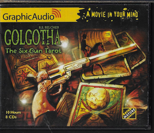 BELCHER, R. S. - The Six-Gun Tarot: Golgotha 1