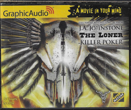 JOHNSTONE, WILLIAM W. - Killer Poker: The Loner 9