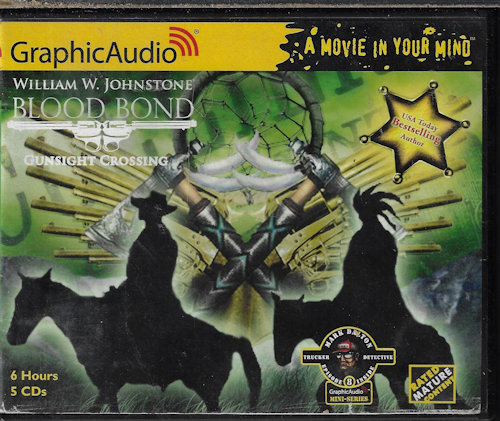 JOHNSTONE, WILLIAM W. - Gunsight Crossing: Blood Bond #3