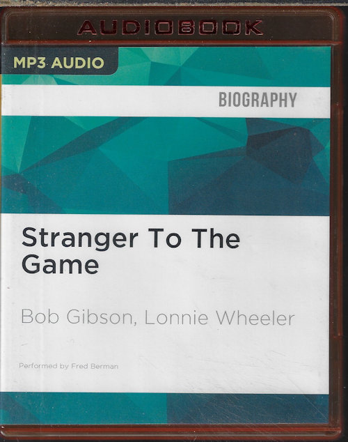 GIBSON, BOB & WHEELER, LONNIE - Stranger to the Game