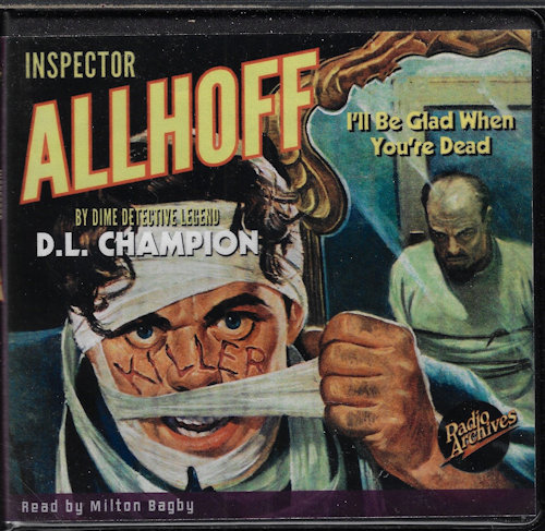 INSPECTOR ALLHOFF: I'LL BE GLAD WHEN YOU'RE DEAD