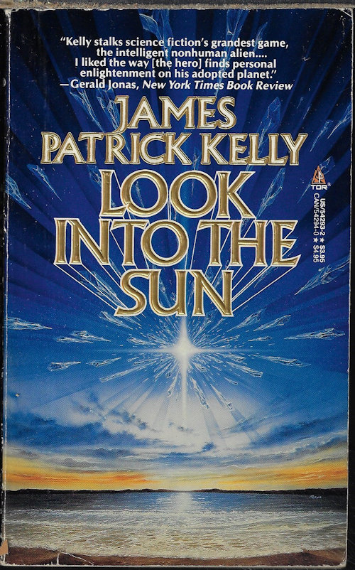 KELLY, JAMES PATRICK - Look Into the Sun