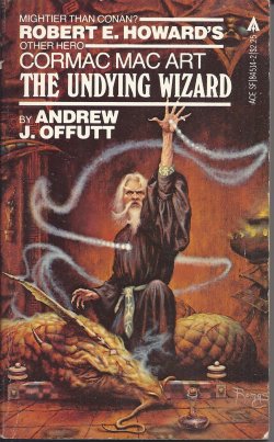 OFFUTT, ANDREW J. (CREATED BY ROBERT E. HOWARD) - The Undying Wizard: Cormac Mac Art #5