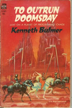 BULMER, KENNETH - To Outrun Doomsday