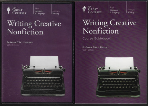 MAZZEO, PROFESSOR TILAR J. - Writing Creative Fiction (the Great Courses)