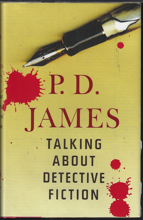 JAMES, P. D. - Talking About Detective Fiction