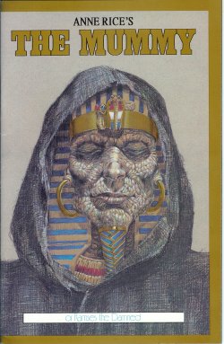 MUMMY (RICE, ANNE ADAPTATION) - The Mummy or Ramses the Damned, Anne Rice's... : Oct. #1