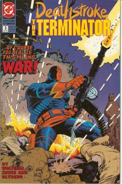 DEATHSTROKE: THE TERMINATOR - Deathstroke: The Terminator: Oct #3