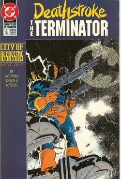 DEATHSTROKE: THE TERMINATOR - Deathstroke: The Terminator: Jan #6