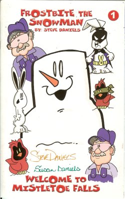 FROSTBITE THE SNOWMAN (STEVE & SUSAN DANIELS) - Frostbite the Snowman #1