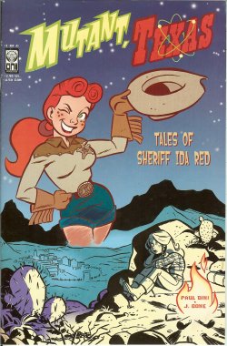 MUTANT TEXAS: TALES OF SHERIFF IDA RED (PAUL DINI) - Mutant Texas: Tales of Sheriff Ida Red: May #1 (of 4)