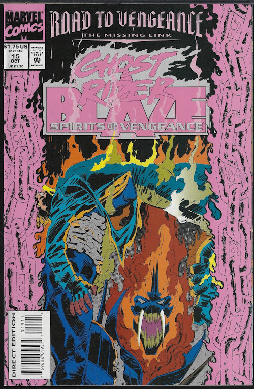 GHOST RIDER - Ghost Rider / Blaze: Spirits of Vengeance: Oct # 15