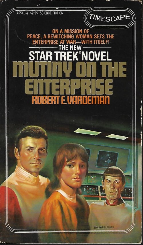 VARDEMAN, ROBERT E. - Mutiny on the Enterprise: Star Trek