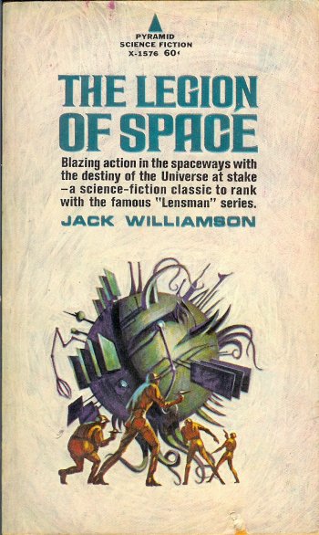 WILLIAMSON, JACK - The Legion of Space