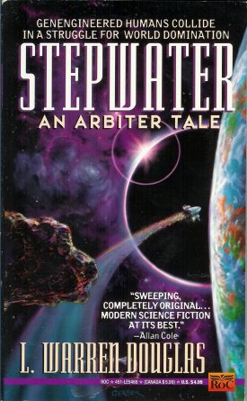 DOUGLAS, L. WARREN - Stepwater: An Arbiter Tale