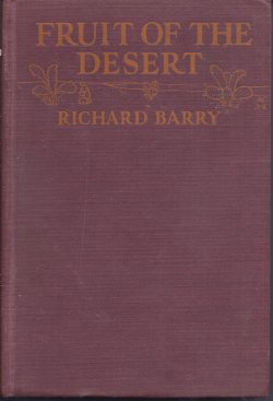 BARRY, RICHARD - Fruit of the Desert