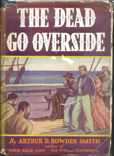 SMITH, ARTHUR D. HOWDEN - The Dead Go Overside