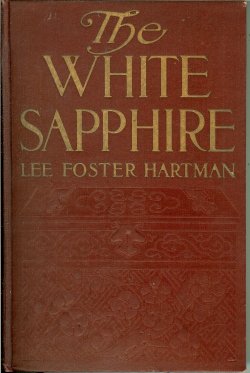 HARTMAN, LEE FOSTER - The White Sapphire