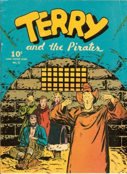 CANIFF, MILTON - Terry and the Pirates: Large Feature Comic No. 27