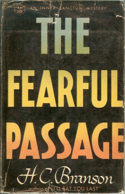 BRANSON, H. C. - The Fearful Passage