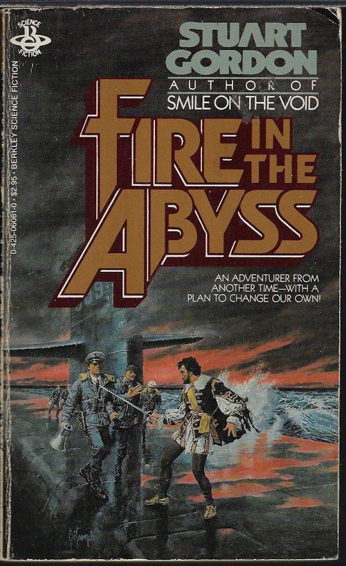 GORDON, STUART - Fire in the Abyss