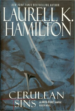 HAMILTON, LAURELL K. - Cerulean Sins