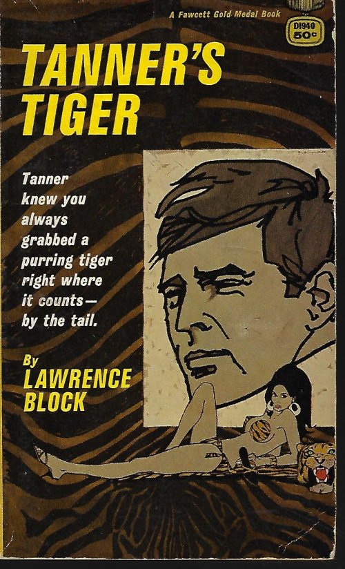 BLOCK, LAWRENCE - Tanner's Tiger