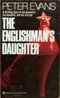 EVANS, PETER - The Englishman's Daughter